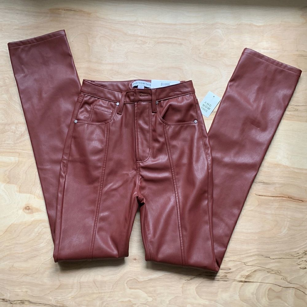 And Now This Faux Leather Pants